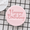 1112 Happy Birthday Cookie Stamp | Classic Script Design