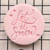 20250918_131844 Let It Snow Fondant Embosser | Christmas Cookie Stamp | Winter Biscuit