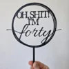 Oh_shit_50 cake topper
