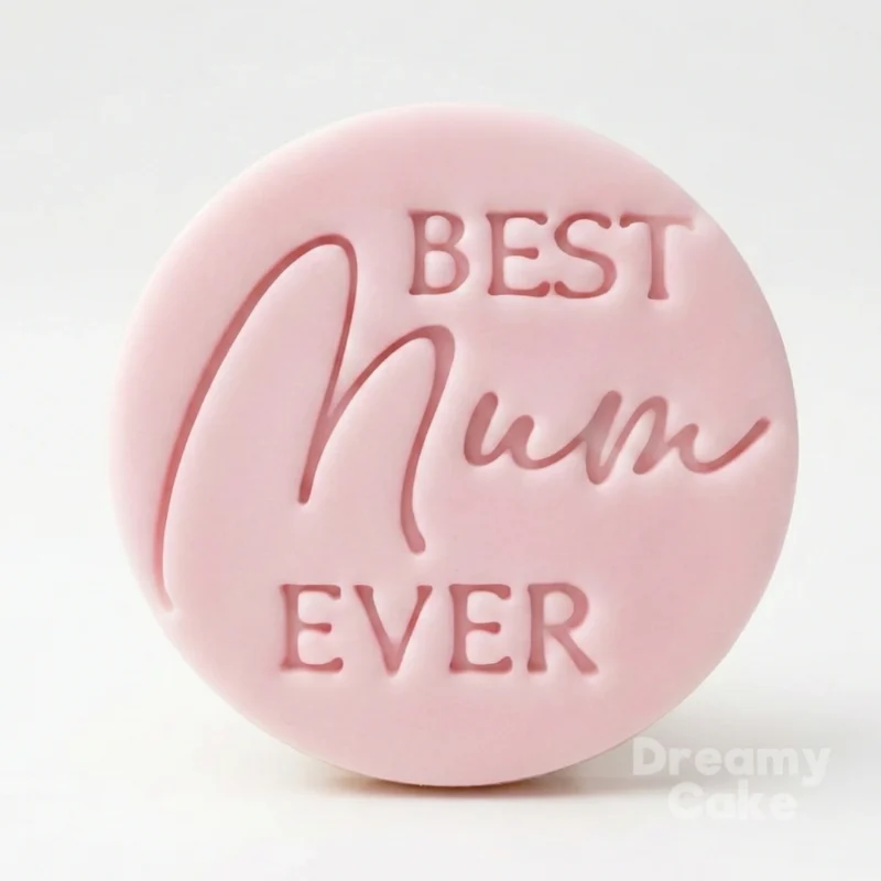 Best Mom Ever round cookie stamp on pink fondant biscuit