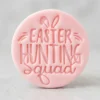 Easter Hunting Squad