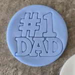 Father Day #1 Dad Cookie CutterStamp