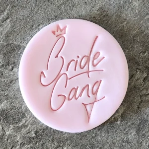 Bride Gang Crown Cookie Stamp | Hen Do Fondant Embosser