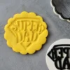 Super Dad Ever Cookie Stamp