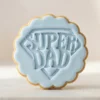 Super Dad Cookie Stamp – Fondant Embosser