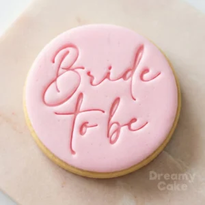 Bride to Be Cookie Stamp | Elegant Hen Do Fondant Embosser