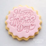 Happy Mother’s Day cookie stamp