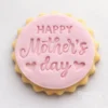 Happy Mother’s Day cookie stamp
