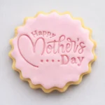 Happy Mother’s Day cookie stamp